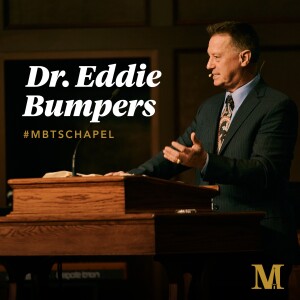 Chapel with Eddie Bumpers - February 22, 2023