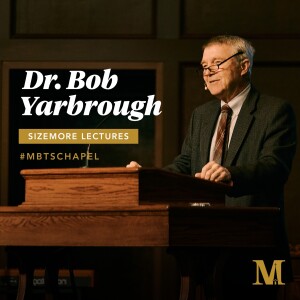 Sizemore Lectures with Bob Yarbrough - March 8, 2023