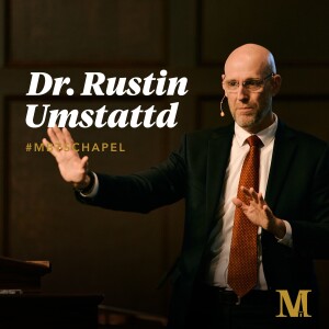 Chapel with Rustin Umstattd - March 21, 2023