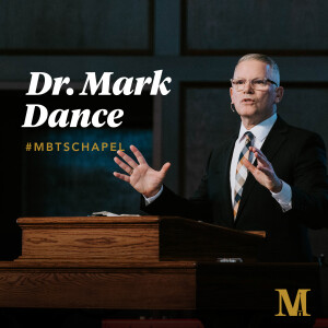 Chapel with Mark Dance - March 19, 2024