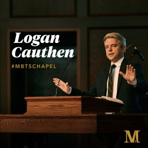 Chapel with Logan Cauthen - October 5, 2022