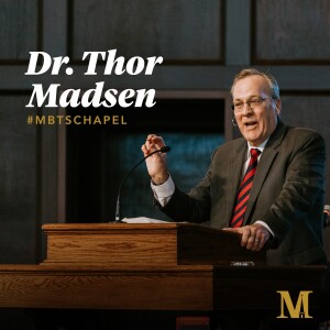 Chapel with Thor Madsen - January 31, 2024