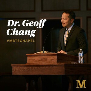 Chapel with Geoff Chang - November 8, 2022