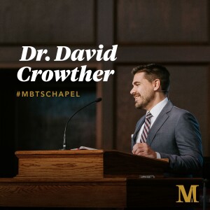Chapel with David Crowther - November 7, 2023