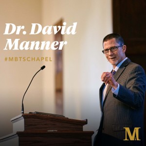 Chapel with David Manner - September 22, 2021