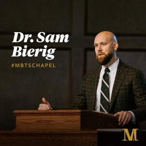 Chapel with Sam Bierig - September 4th, 2024