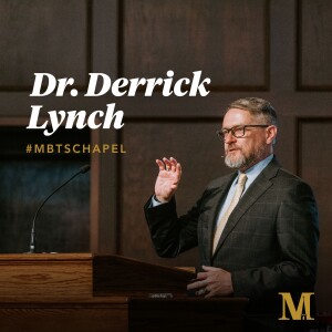 Chapel with Derrick Lynch - November 8, 2023