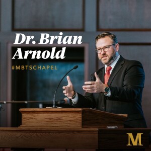 Chapel with Brian Arnold - October 17, 2023