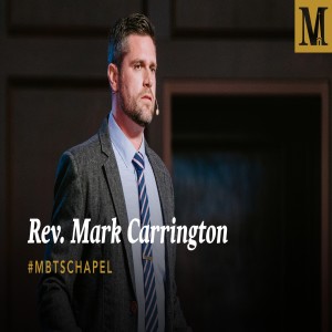 Chapel with Mark Carrington - September 9, 2020