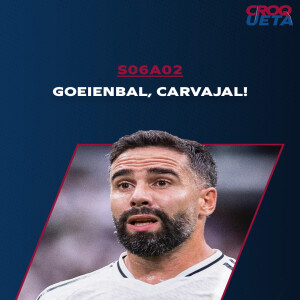 S06A02 Goeienbal, Carvajal!