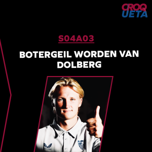 S04A03 Botergeil worden van Dolberg