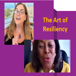 The Art of Resiliency with Dr. Joy Vaughan