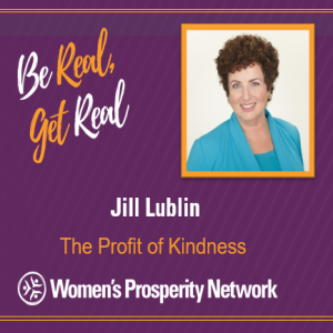 The Profit of Kindness with Jill Lublin