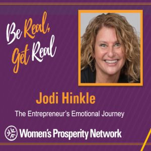 The Entrepreneur's Emotional Journey with Jodi Hinkle