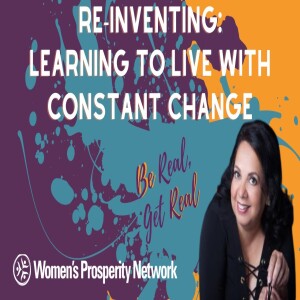 Re-inventing: Learning to Live with Constant Change