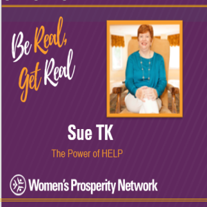 The Power Of HELP with Sue TK
