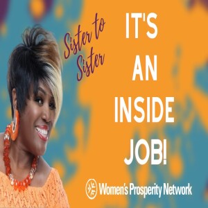 It's an Inside Job! - Sister to Sister