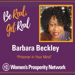 Prisoner In Your Mind with Barbara Beckley