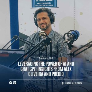 Ep. 200 |  Leveraging the Power of AI and Chat GPT: Insights from Alex Oliveira and Prediq