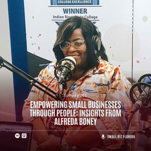 Ep. 201 |  Empowering Small Businesses through People: Insights from Alfreda Boney