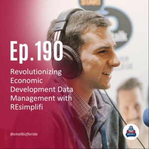 Ep. 190 | Revolutionizing Economic Development Data Management with Matthew Francis Head of Sale at REsimplifi