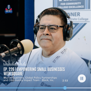 Ep. 226 | Empowering Small Businesses with Square | Florida SBDC SBSS Series 2023
