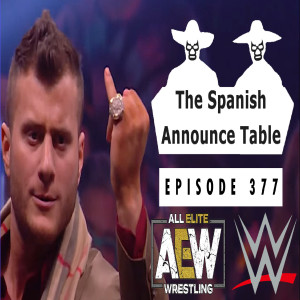 Handshakes and Respect - The Spanish Announce Table - Episode 377