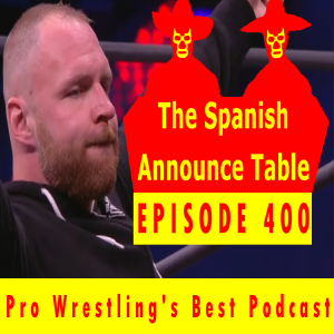 Scissor The Synergy - The Spanish Announce Table - Episode 400