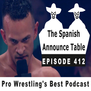 The Proclamation - The Spanish Announce Table - Episode 412