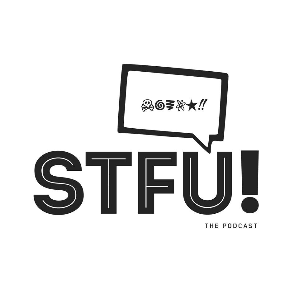 STFU Episode 29 - Oh Jizz!