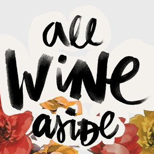 All Wine Aside episode 16 - Farts, Guns & "Pineapple, pineapple !!"