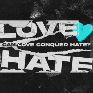 Can Love Conquer Hate? | Part 6 | You Become What You...