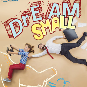 Dream Small | Part 8 | Seeking 