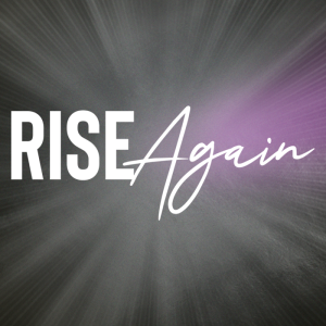 Rise Again | Part 2 | A New Kind Of Movement