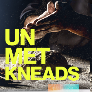 Unmet Kneads | Part 2 | Made To Worship