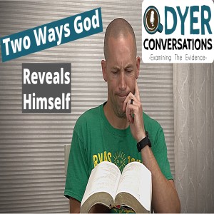 Two Ways God Reveals Himself