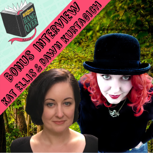 Interview with Kat Ellis and Dawn Kurtagich