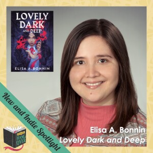 New and Indie Spotlight: Elisa A. Bonnin