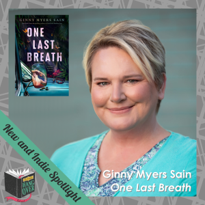New and Indie Spotlight: Ginny Myers Sain