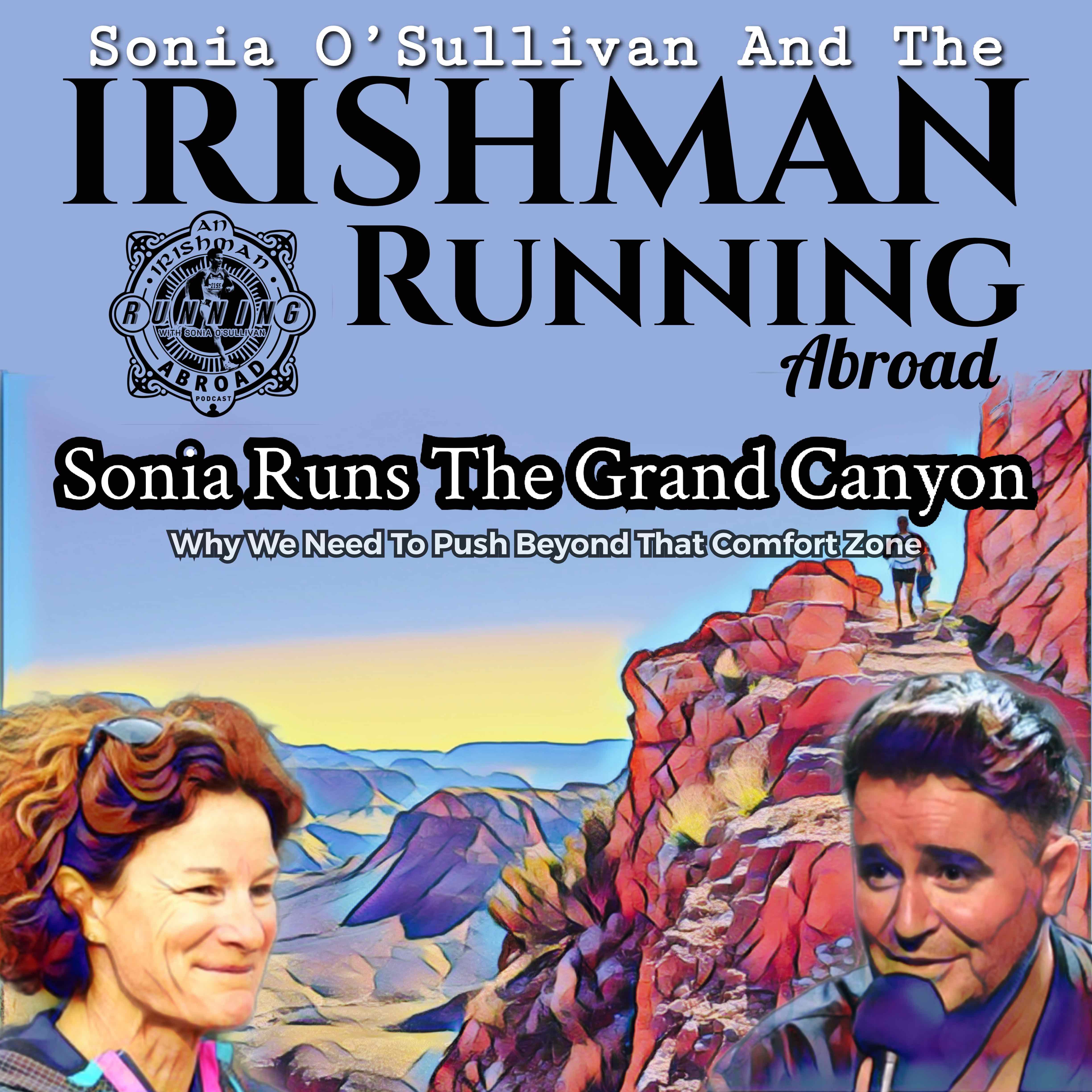 Irishman Running Abroad - The Grand Canyon Episode