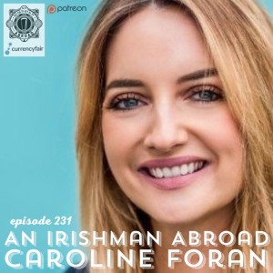 Caroline Foran: Episode 231