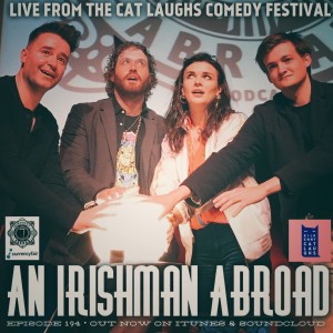 Jack Gleeson, Aisling Bea and T.J. Miller live from the Kilkenny Cats Laughs Comedy Festival: Episode 194