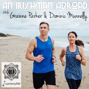 Grainne Parker and Dominic Munnelly: Episode 259