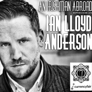 Ian Lloyd Anderson: Episode 209