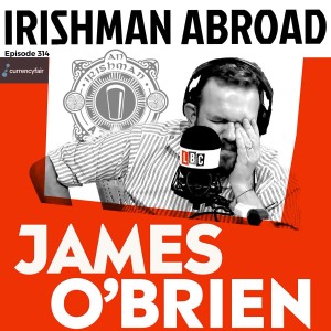 James O'Brien: Episode 314