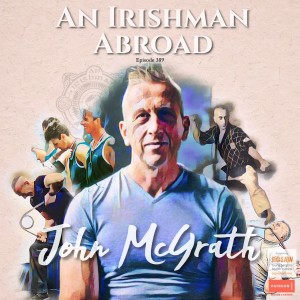 John McGrath: Episode 389