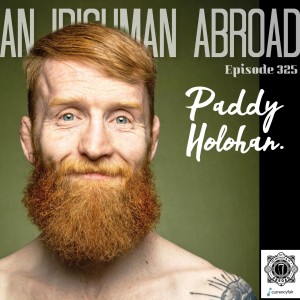 Paddy Holohan: Episode 325