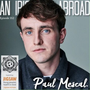 Paul Mescal: Episode 352