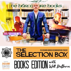 The Selection Box: Books Edition with Will De Búrca