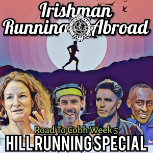 Hill Running Special Episode With Sonia O’Sullivan & Ricki Wynne